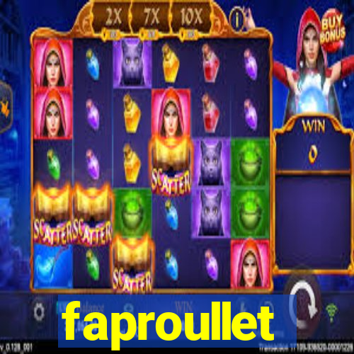 faproullet