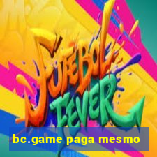 bc.game paga mesmo