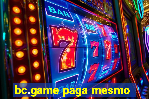 bc.game paga mesmo