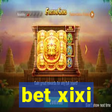 bet xixi