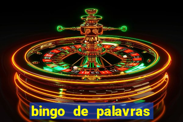 bingo de palavras 3 ano