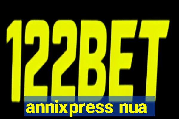 annixpress nua