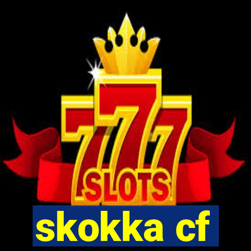 skokka cf