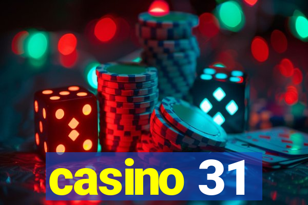 casino 31