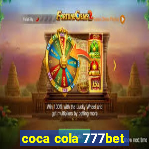 coca cola 777bet