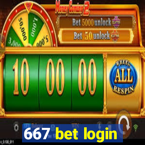 667 bet login