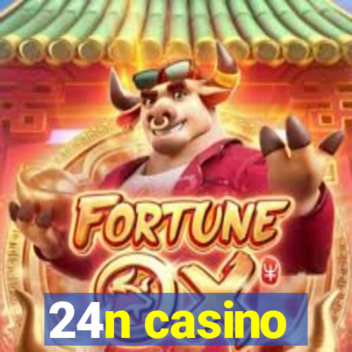 24n casino