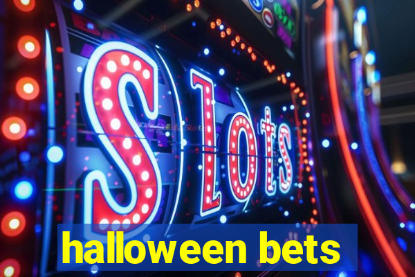 halloween bets