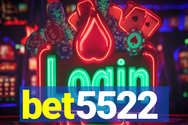 bet5522