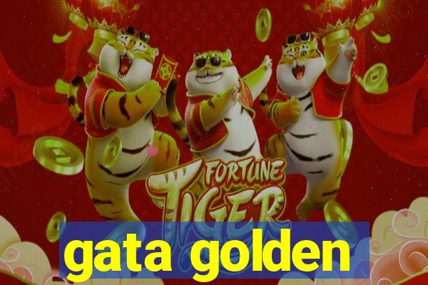 gata golden