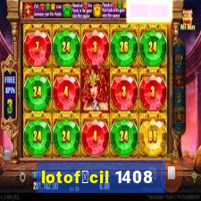 lotof谩cil 1408