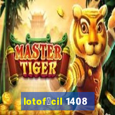 lotof谩cil 1408