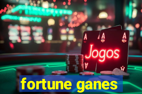 fortune ganes