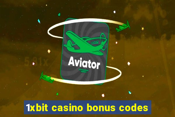 1xbit casino bonus codes