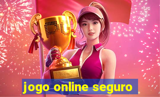 jogo online seguro