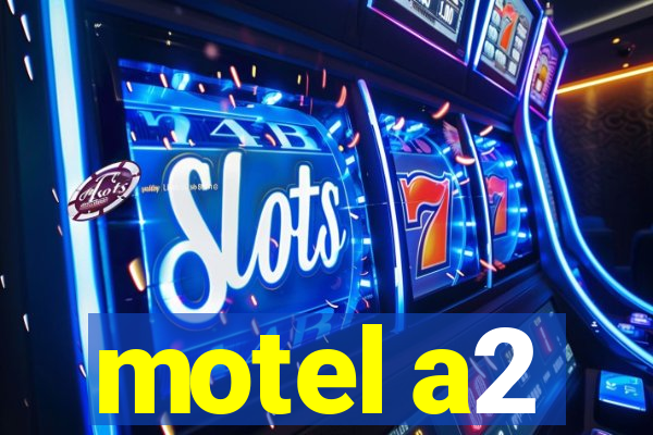 motel a2