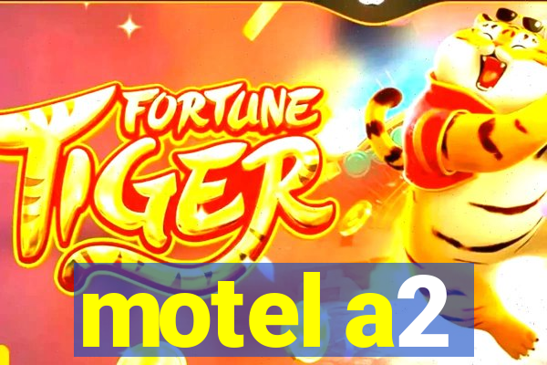 motel a2