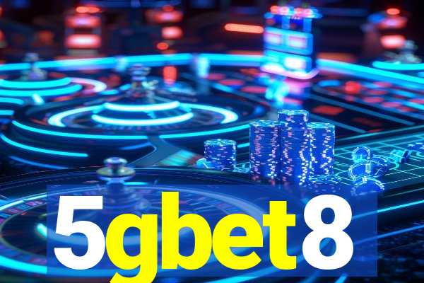 5gbet8