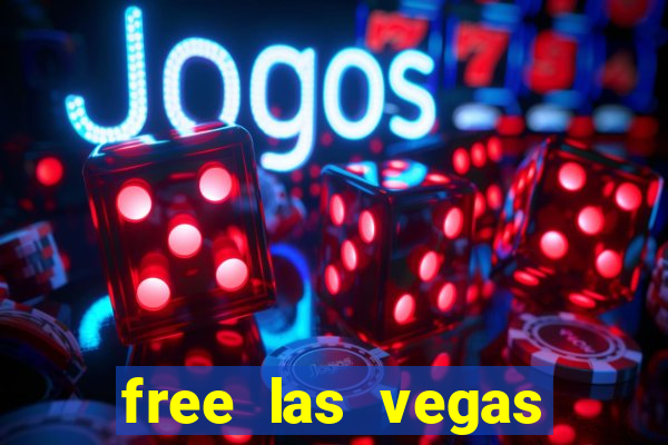 free las vegas slot machine