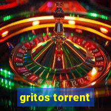 gritos torrent