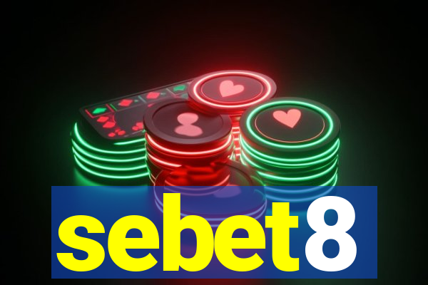 sebet8