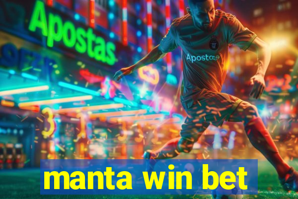 manta win bet