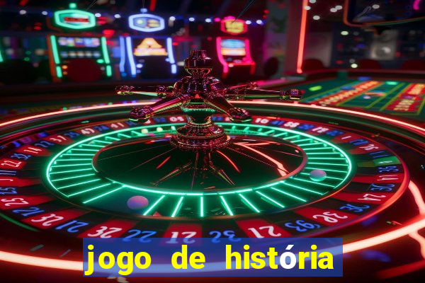 jogo de história de amor