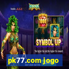 pk77.com jogo