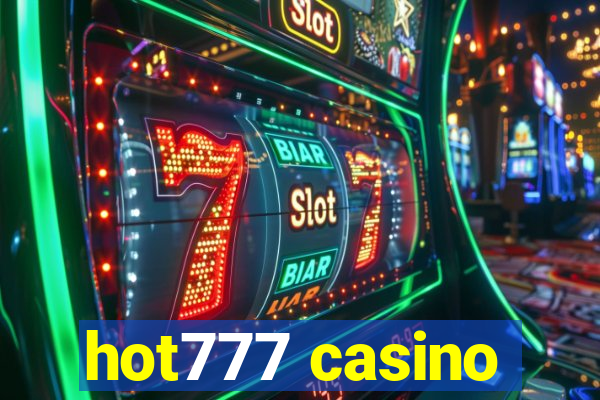 hot777 casino