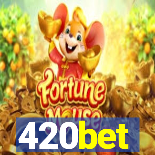 420bet