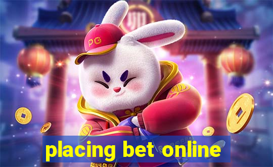 placing bet online