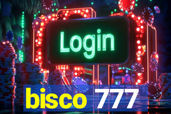 bisco 777