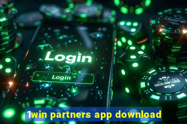 1win partners app download