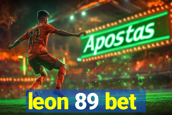 leon 89 bet