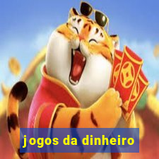 jogos da dinheiro