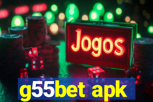 g55bet apk