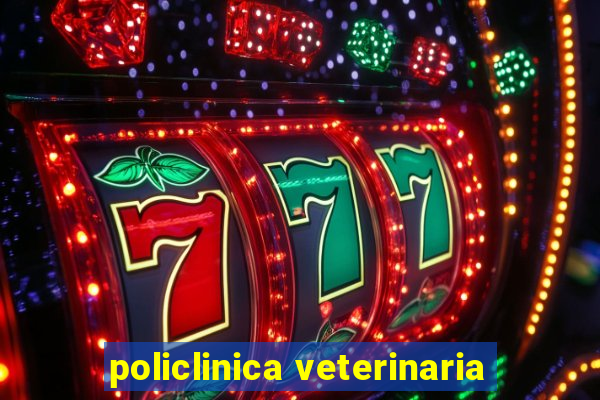 policlinica veterinaria