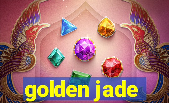 golden jade