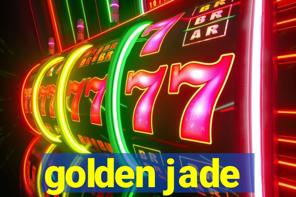 golden jade