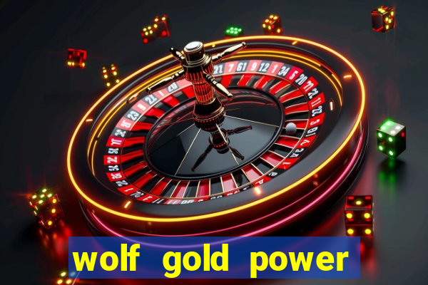 wolf gold power jackpot slot