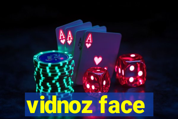 vidnoz face