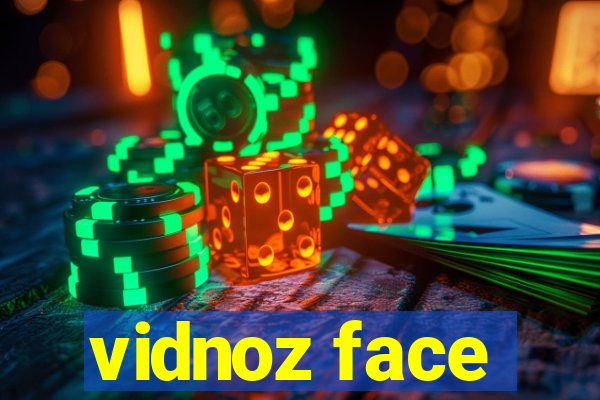 vidnoz face