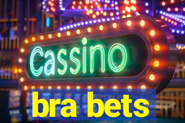 bra bets