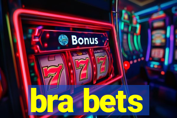 bra bets