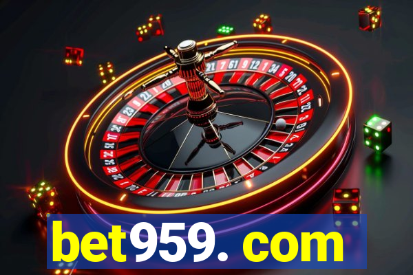 bet959. com