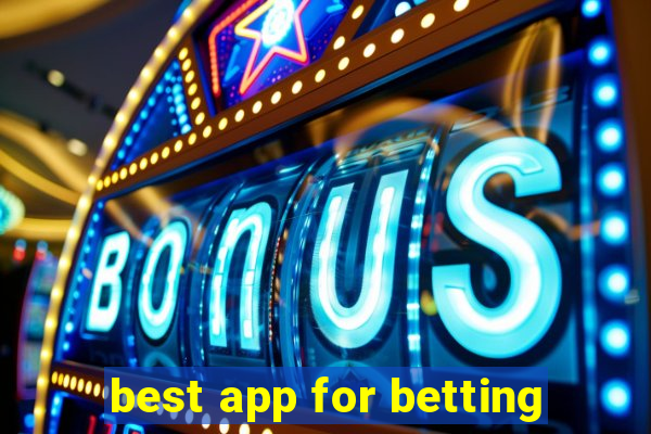 best app for betting