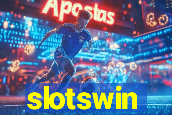 slotswin