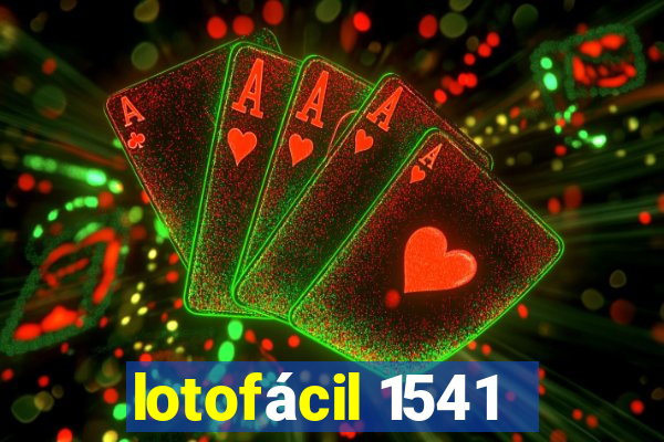 lotofácil 1541