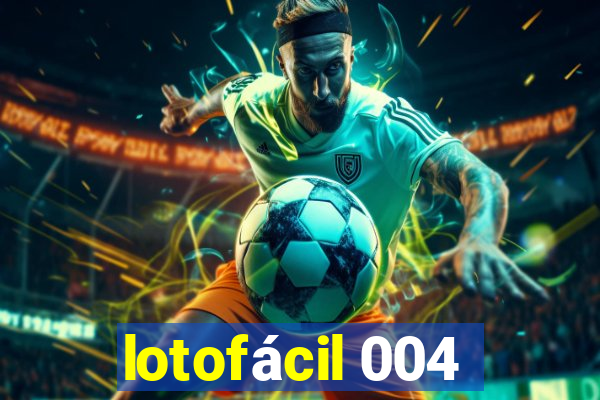 lotofácil 004