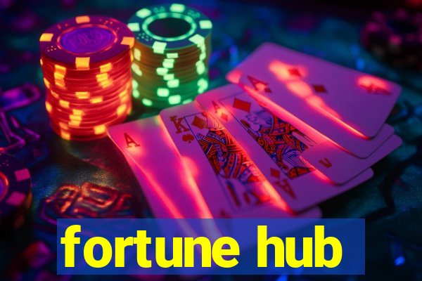 fortune hub